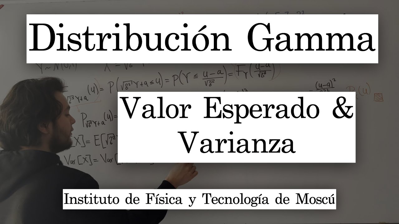 Distribución Gamma | Valor Esperado y Varianza | Explicación Detallada
