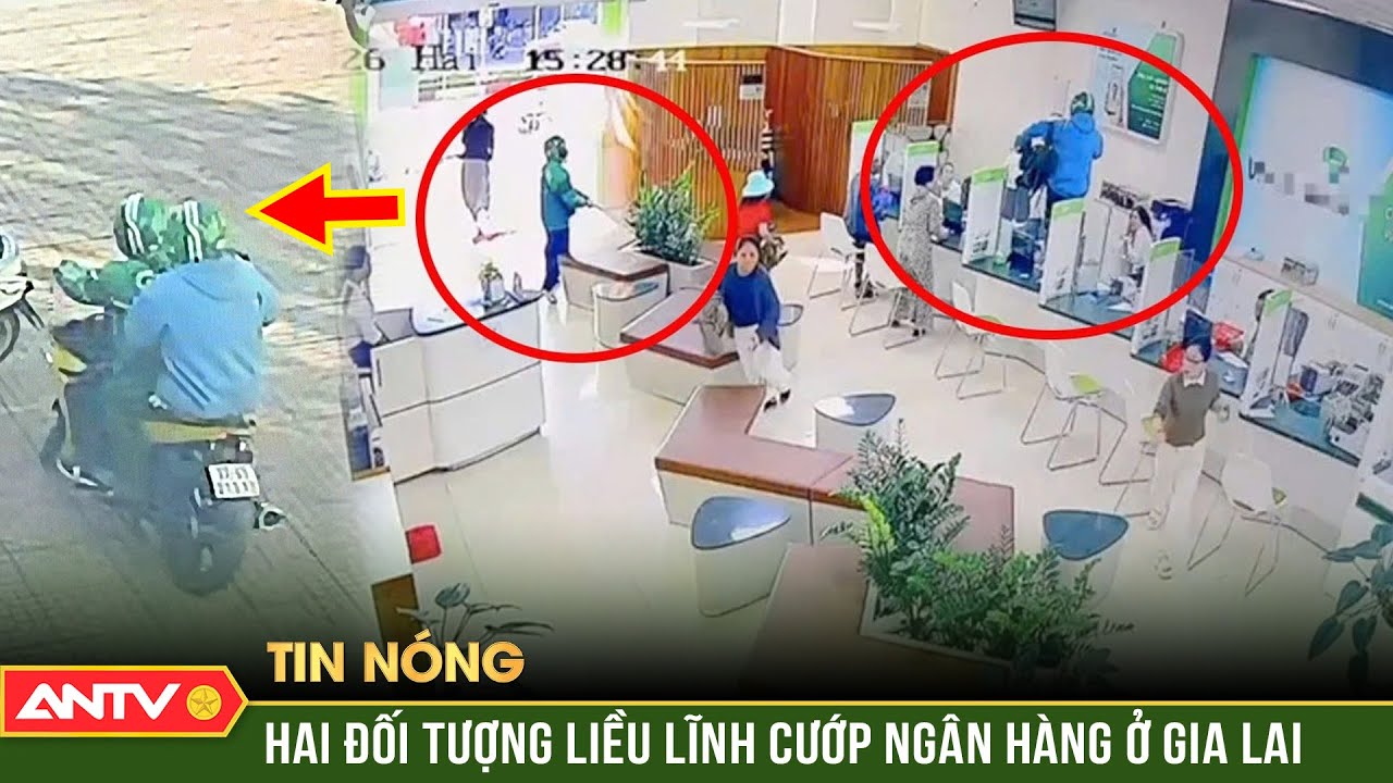 Thông tin mới về vụ cướp ngân hàng chấn động ở Gia Lai | ANTV