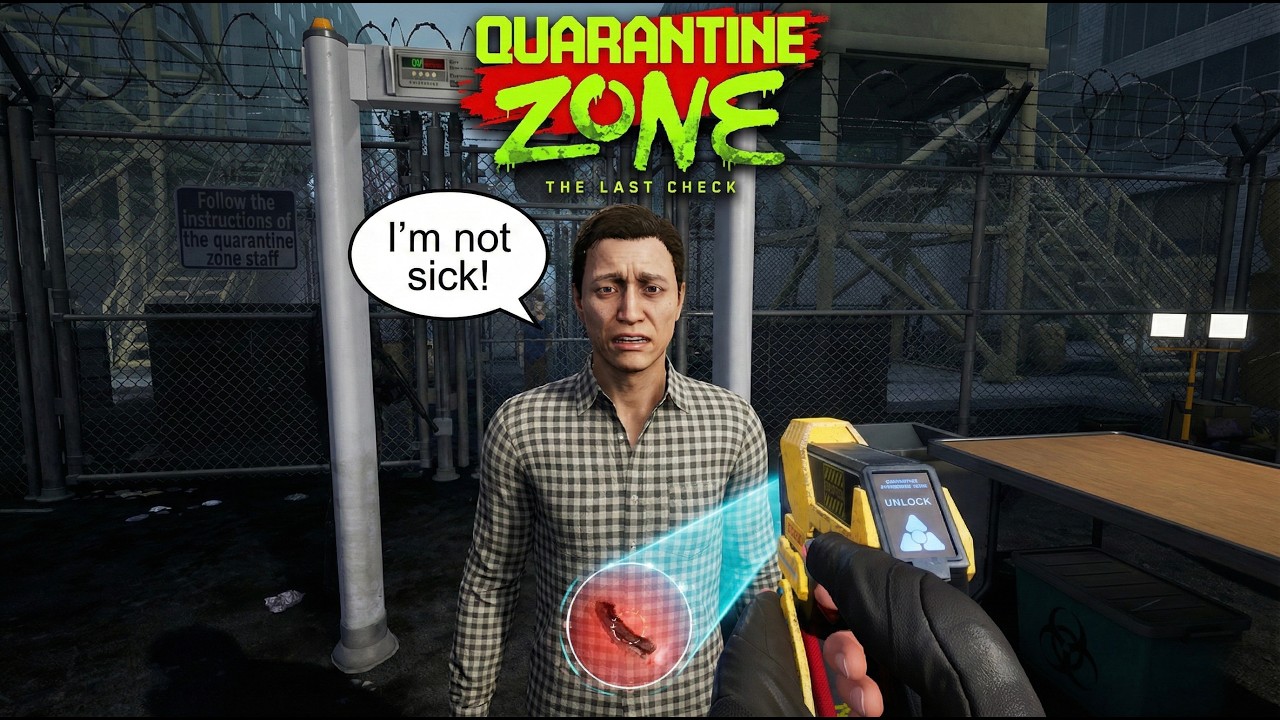 They Put Me In Charge of a QUARANTINE ZONE… | Quarantine Zone: The Last Check