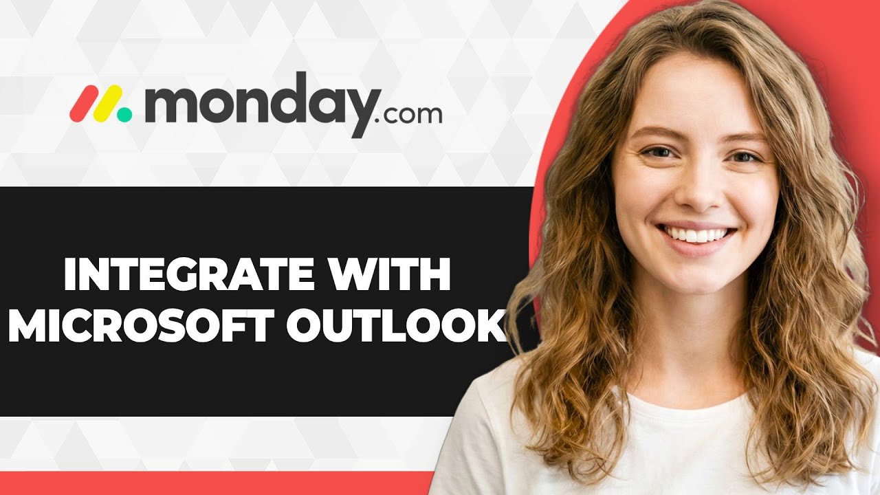 How to Integrate Monday.com with Microsoft Outlook (2026 Guide)