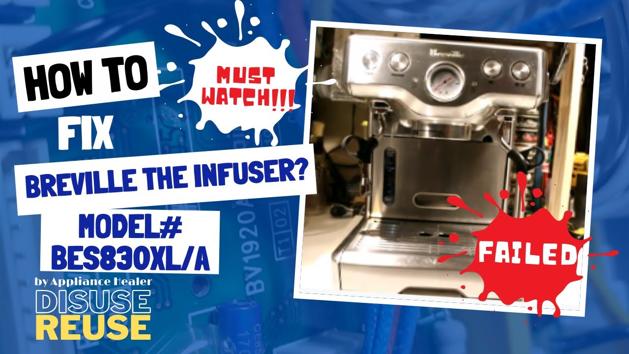 How to fix Breville Infuser BES830XLA| MUST WATCH! Breville Infuser full of calcium| BES830XLA