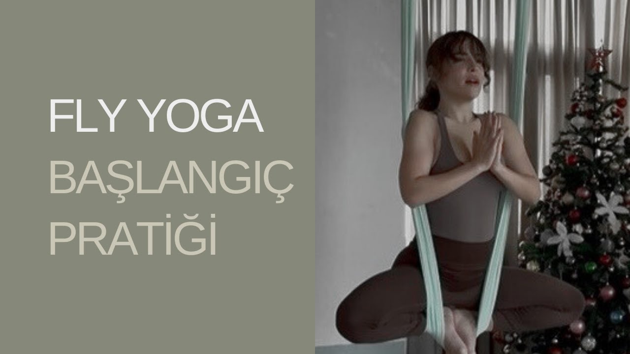 Fly Yoga Başlangıç Pratiği | 13 dk | Yeni Başlayanlar İçin