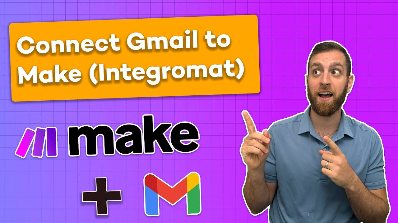 How to Connect a Personal Gmail Account to Make (Integromat)