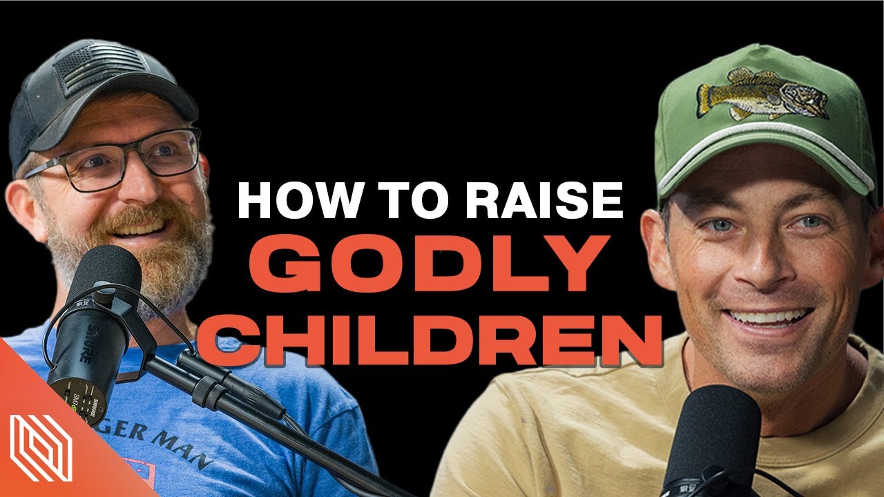 How to Raise Godly Children // With Pastor Josh Howerton & Josh McPherson