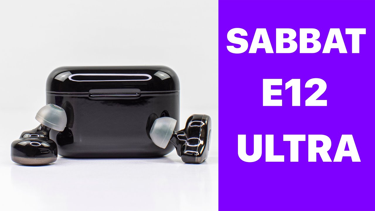 SABBAT E12 ULTRA | ОБЗОР TWS С ВПЕЧАТЛЯЮЩЕЙ СЦЕНОЙ