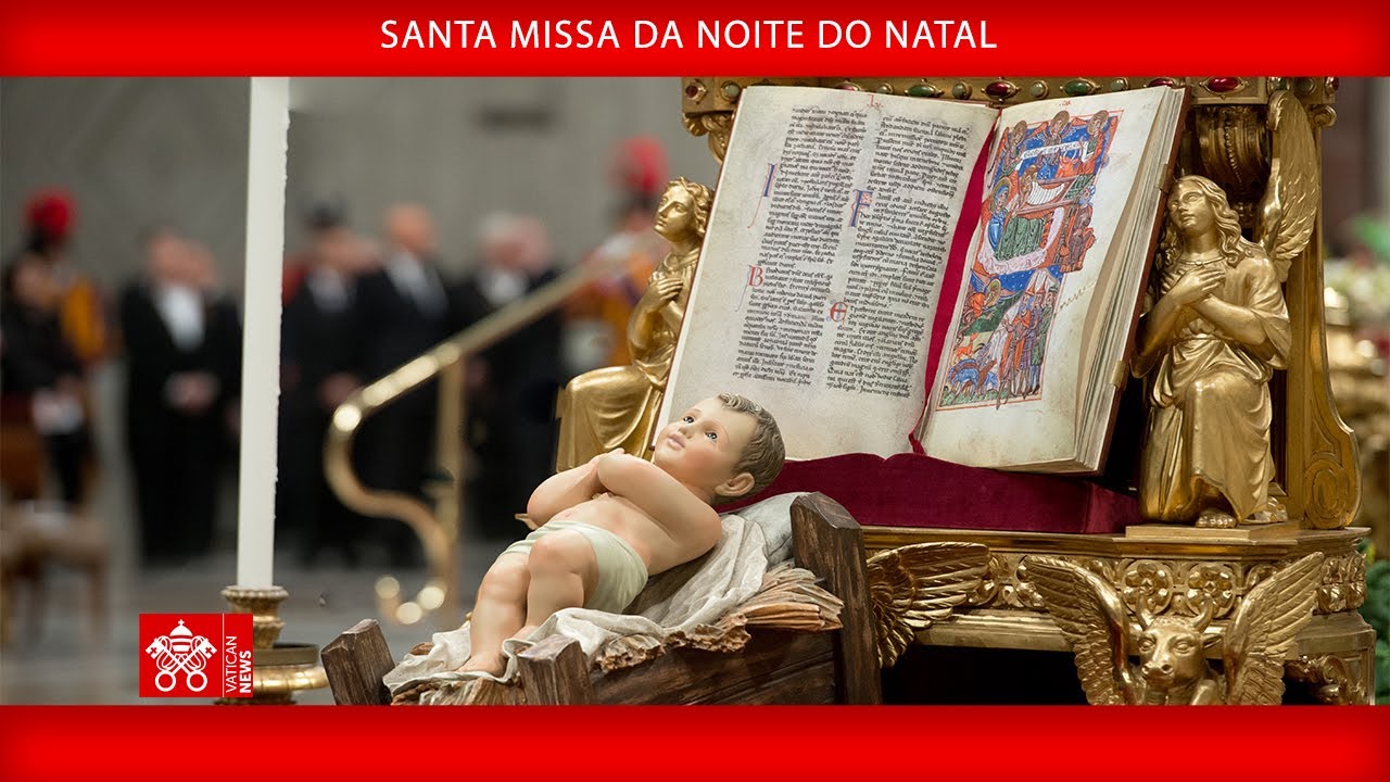 Santa Missa da Noite do Natal  24 de dezembro 2025 - Papa Leão XIV