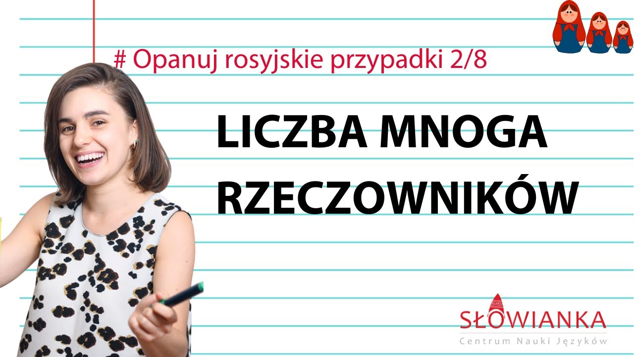 #Opanuj rosyjskie przypadki 2/8, poziom początkujący | Liczba mnoga rzeczowników | Nauka rosyjskiego
