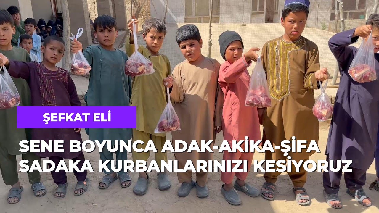 Sene boyunca Adak-Akika-Şükür-Sadaka ve Şifa kurbanlarınızı kesiyoruz.ŞEFKAT ELİ
