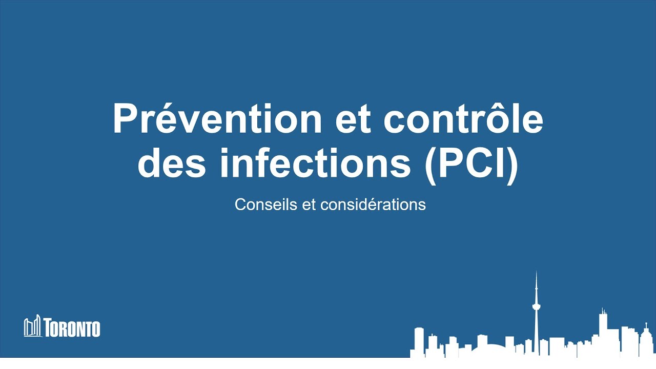 Prévention et contrôle des infections (PCI)