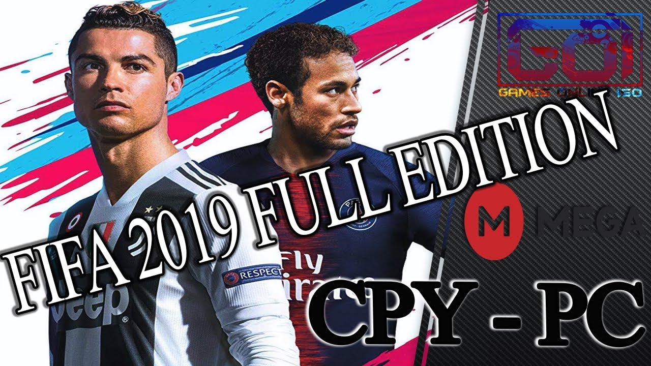 FIFA 19 &ndash; CPY === MEGA