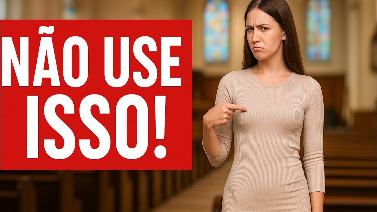 3 ROUPAS QUE DESAGRADAM A DEUS (e muita gente usa!)
