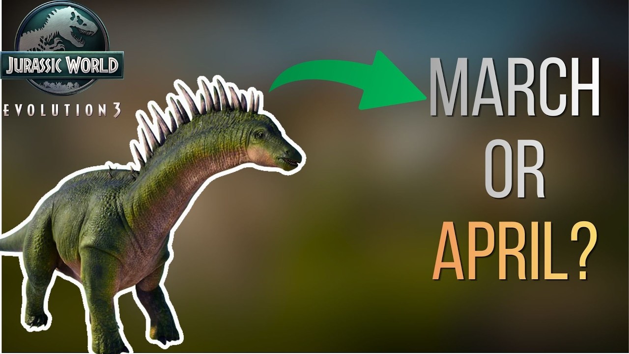 Not March DLC? Now April DLC!? - Jurassic World Evolution 3