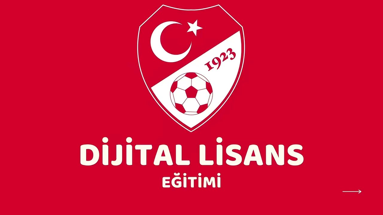 TFF - Dijital Lisans Eğitimi