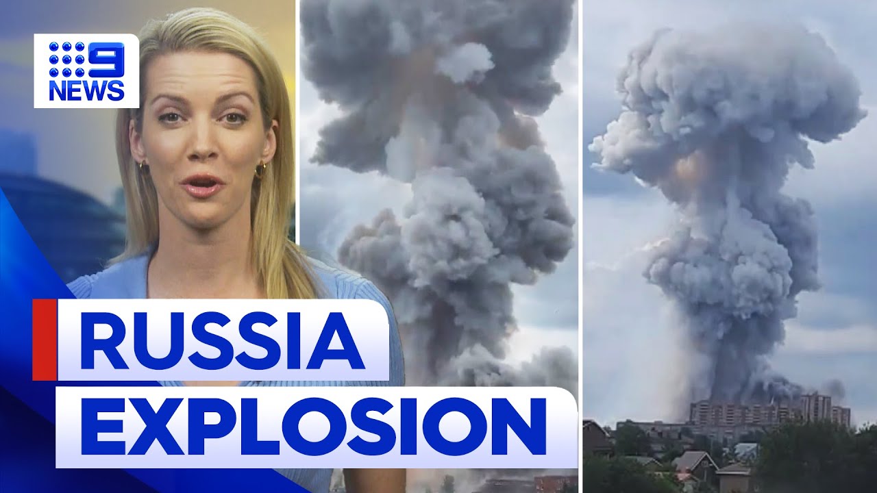 Giant factory explosion near Moscow injures many | 9 News Australia
