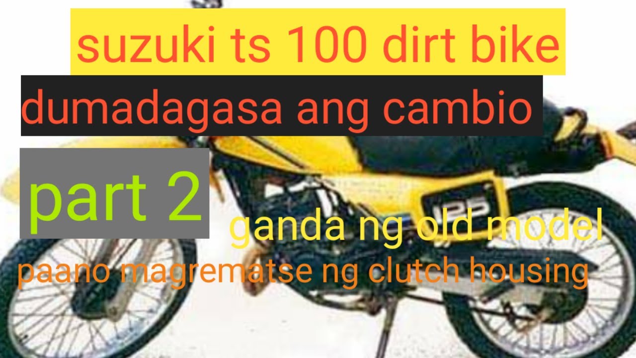 SUZUKI TS 100 PART 2 DUMADAGASA ANG CAMBIO paano mag rematse ng clutch housing?+