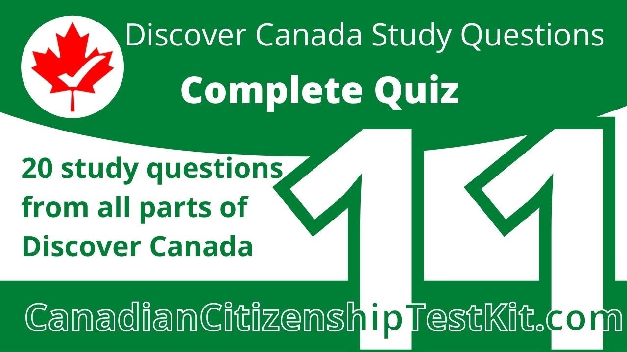 Canadian Citizenship Test 2025 - Discover Canada Study Questions: Quiz 11