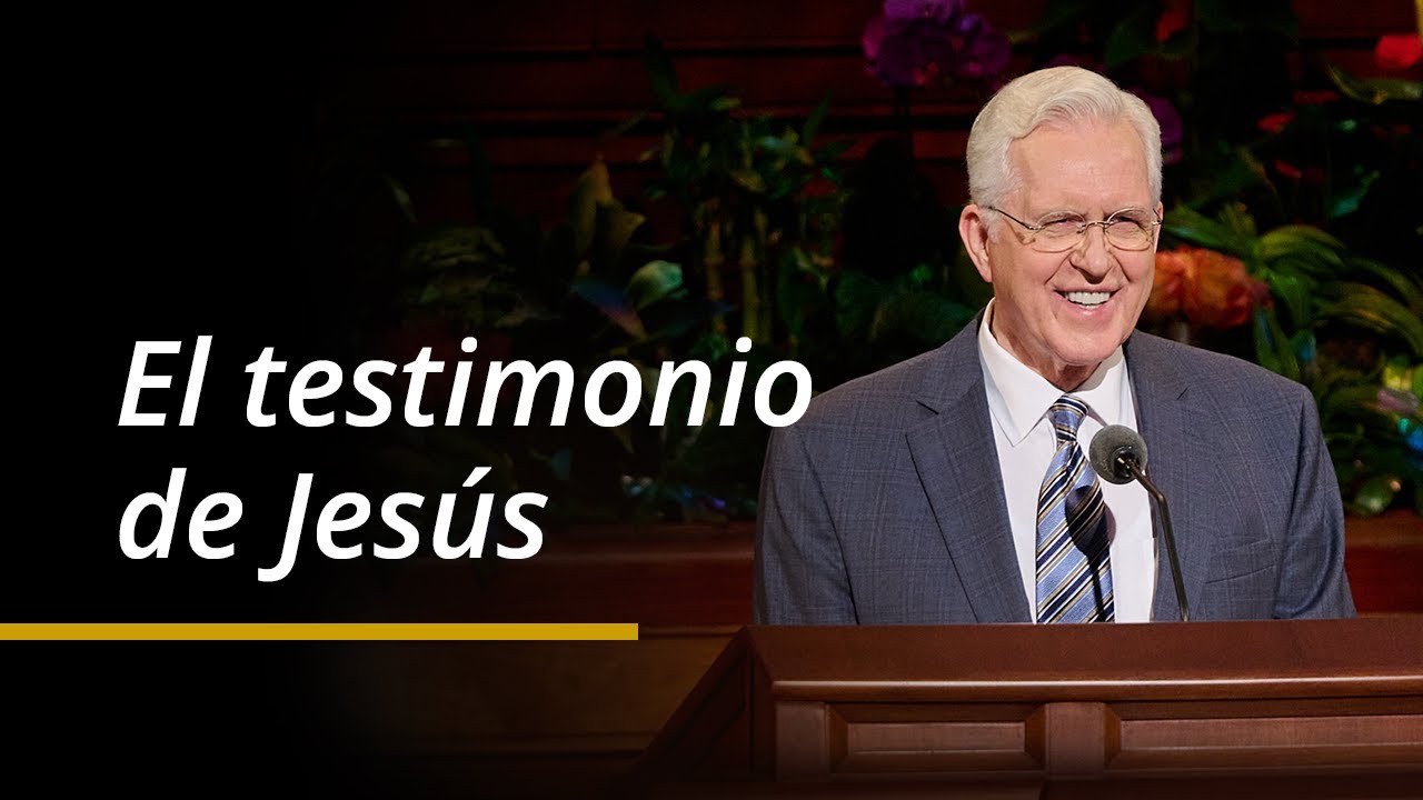 El testimonio de Jesús | D. Todd Christofferson | Abril 2024 Conferencia General