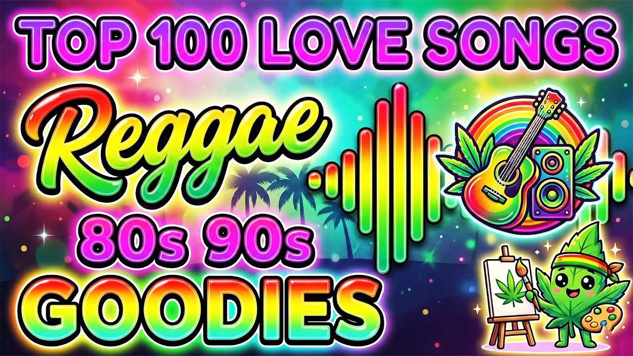 Top 100 Reggae Love Songs 80s 90s 🔥Most Requested Reggae Love Songs|Relaxing Reggae Nonstop Mix 2026