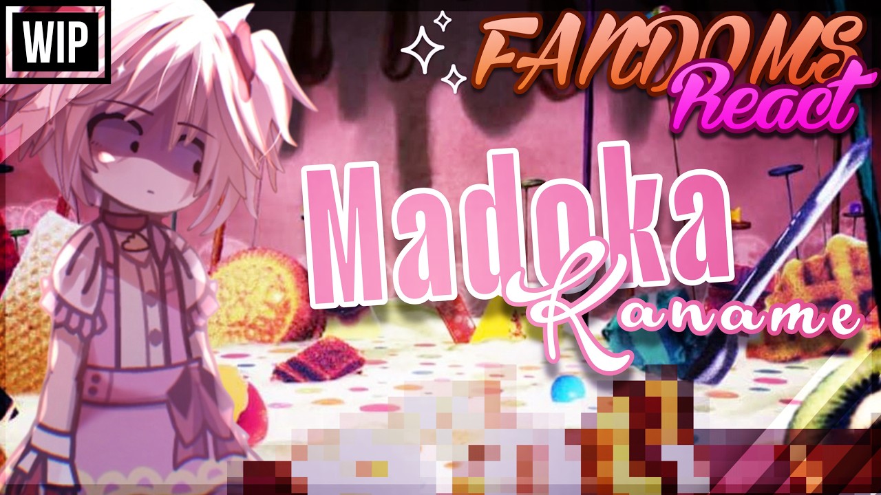 FANDOMS React to MADOKA KANAME | 2X | WIP |  Duos | ORV, BSD, PMMM, KNY