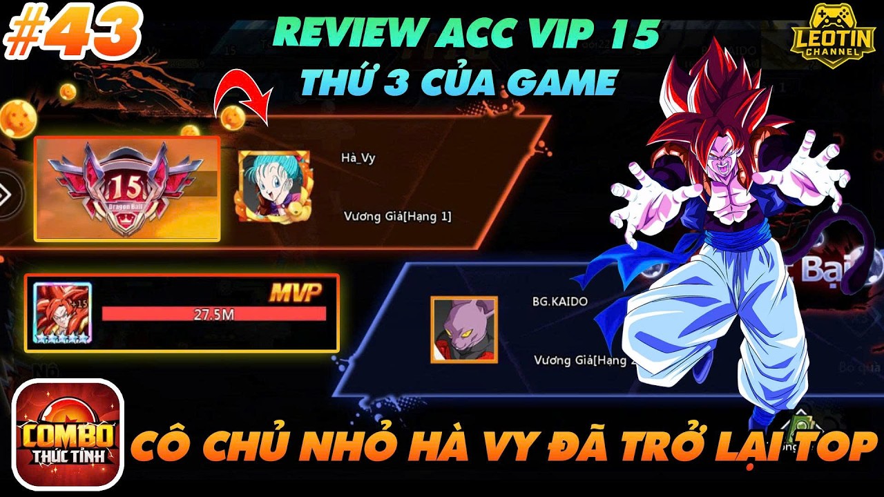 COMBO THỨC TỈNH - #43 REVIEW CÔ CHỦ NHỎ VIP 15 THỨ 3 CỦA GAME - KẺ HÀNH SML KAIDO ĐỂ LÊN TOP 1