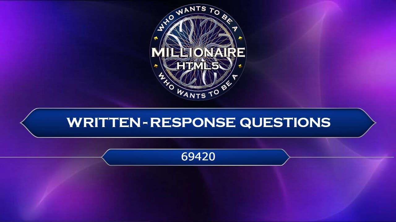 WWTBAM HTML5 - Written Answer Questions?