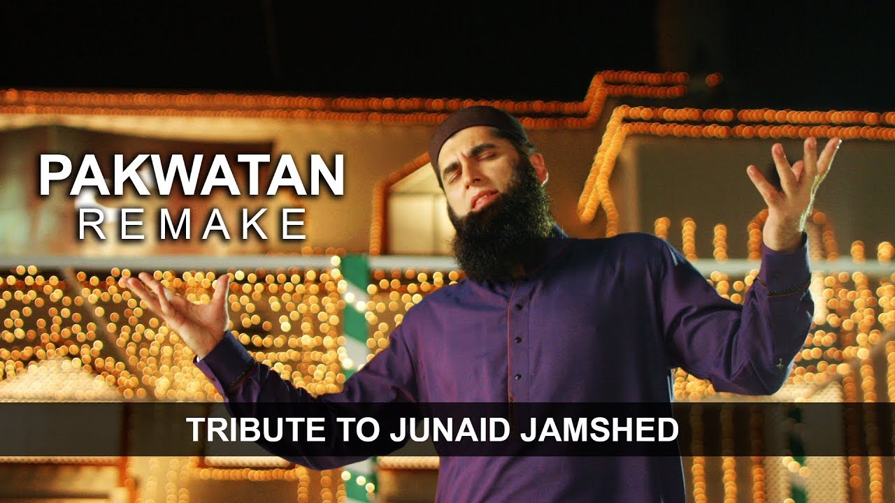 Pakwatan (Remake) By Junaid Jamshed