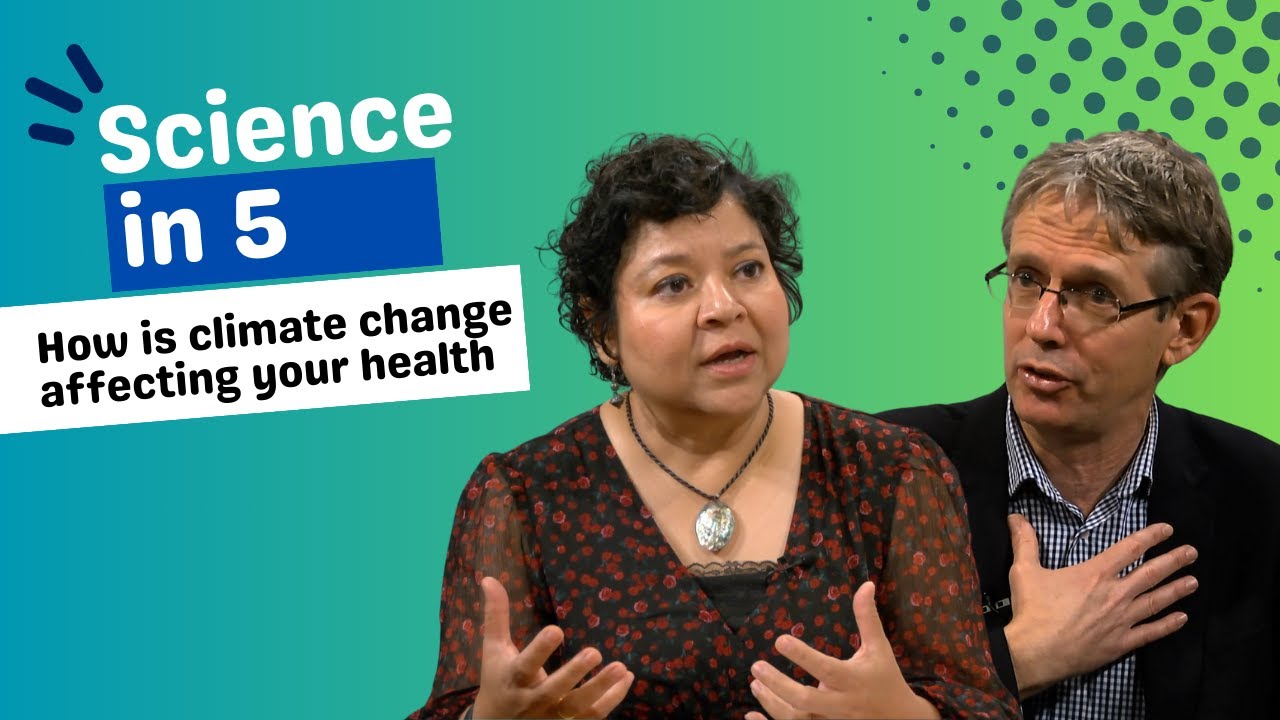 WHO's Science in 5: How is climate change affecting your health? - 10 November 2023