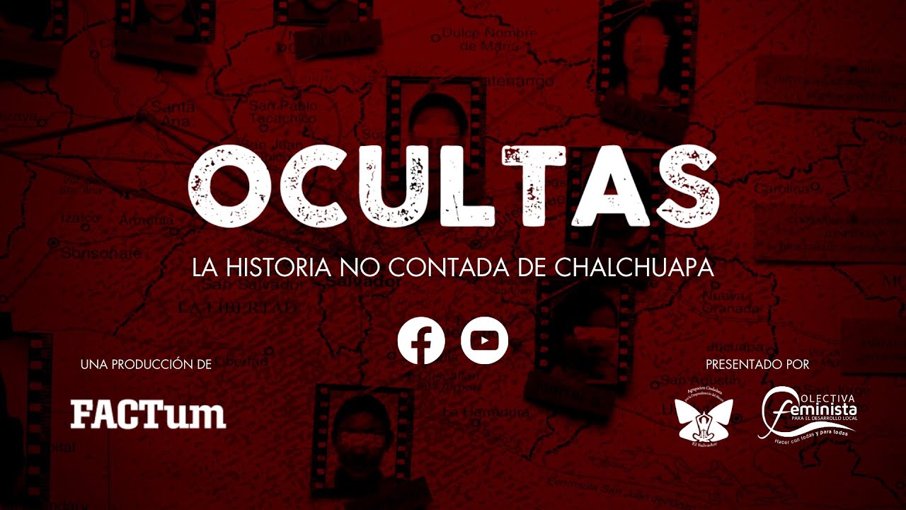 OCULTAS: La historia no contada de Chalchuapa