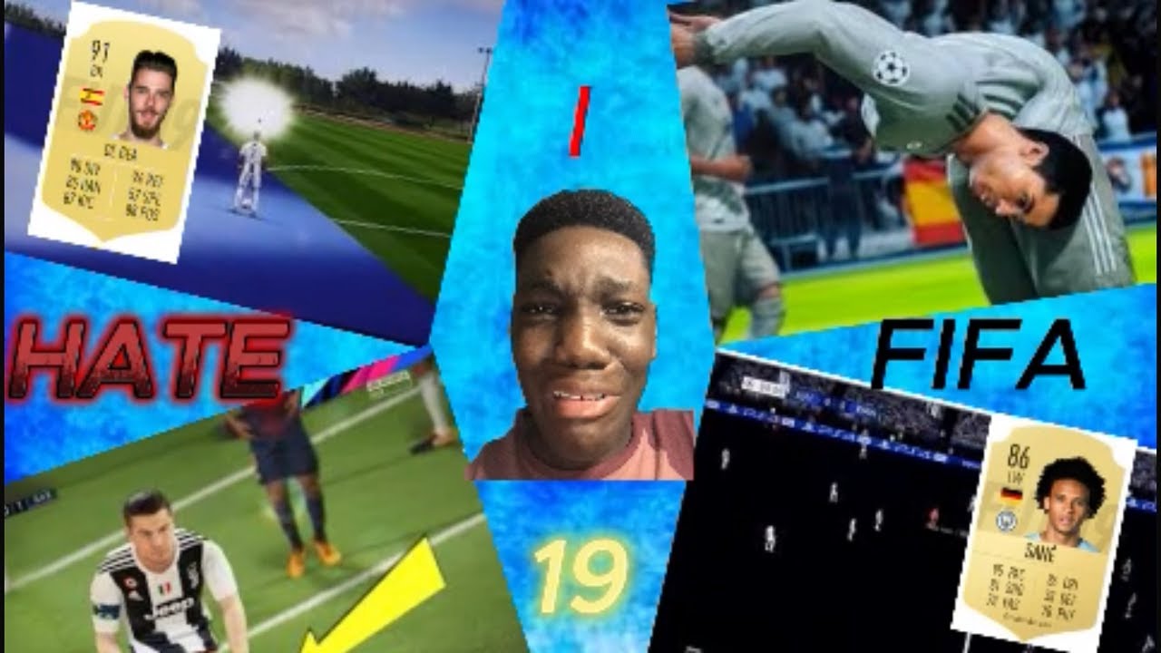 WHY I HATE FIFA 19: THE WORST FIFA OF ALL TIME