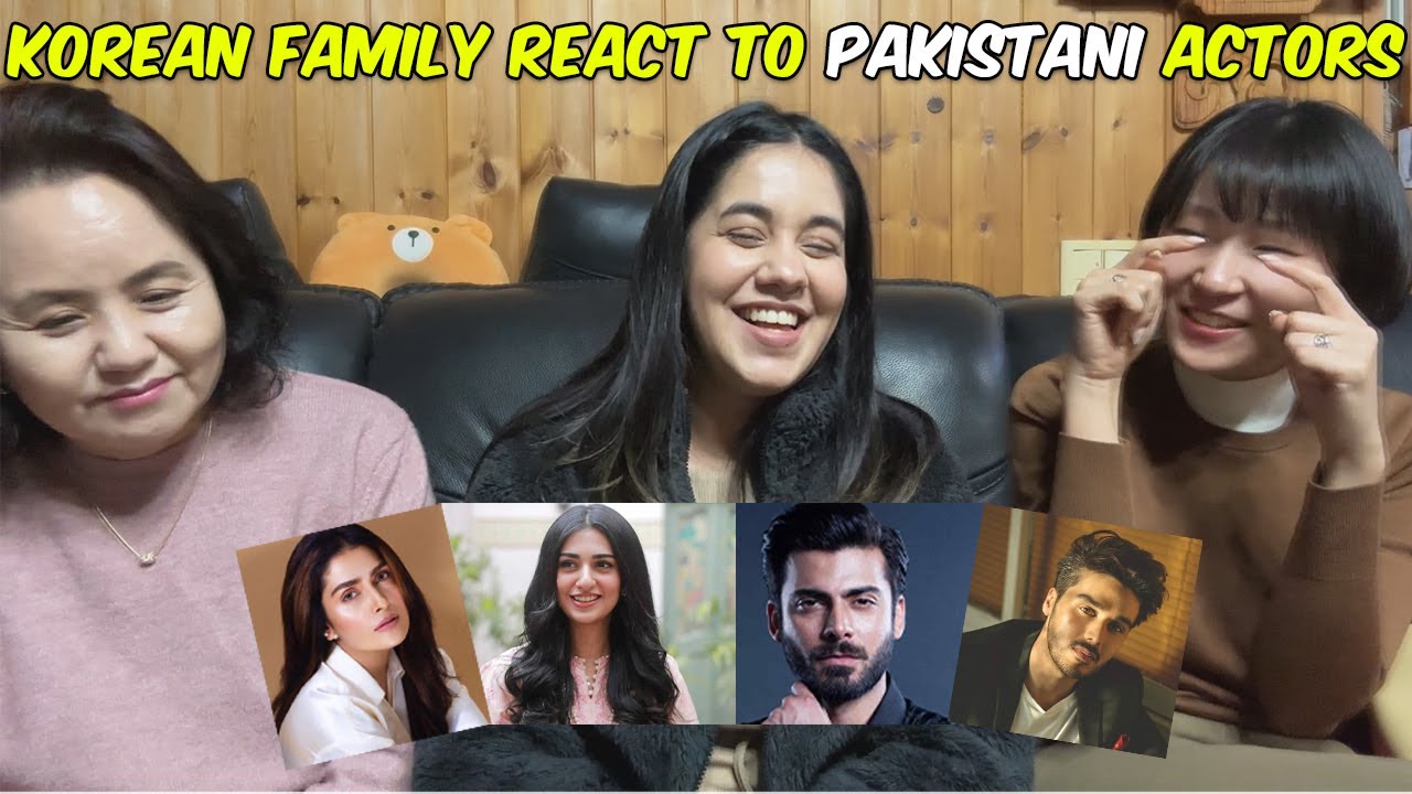 Korean Family react to Pakistani Actors 🇰🇷🇵🇰