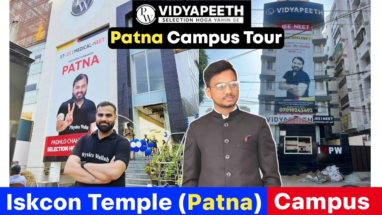 PW Vidyapeeth Patna Iskcon Temple 🔥| PW Vidyapeeth Patna Review | PW Vidyapeeth by Alakh Pandey Sir
