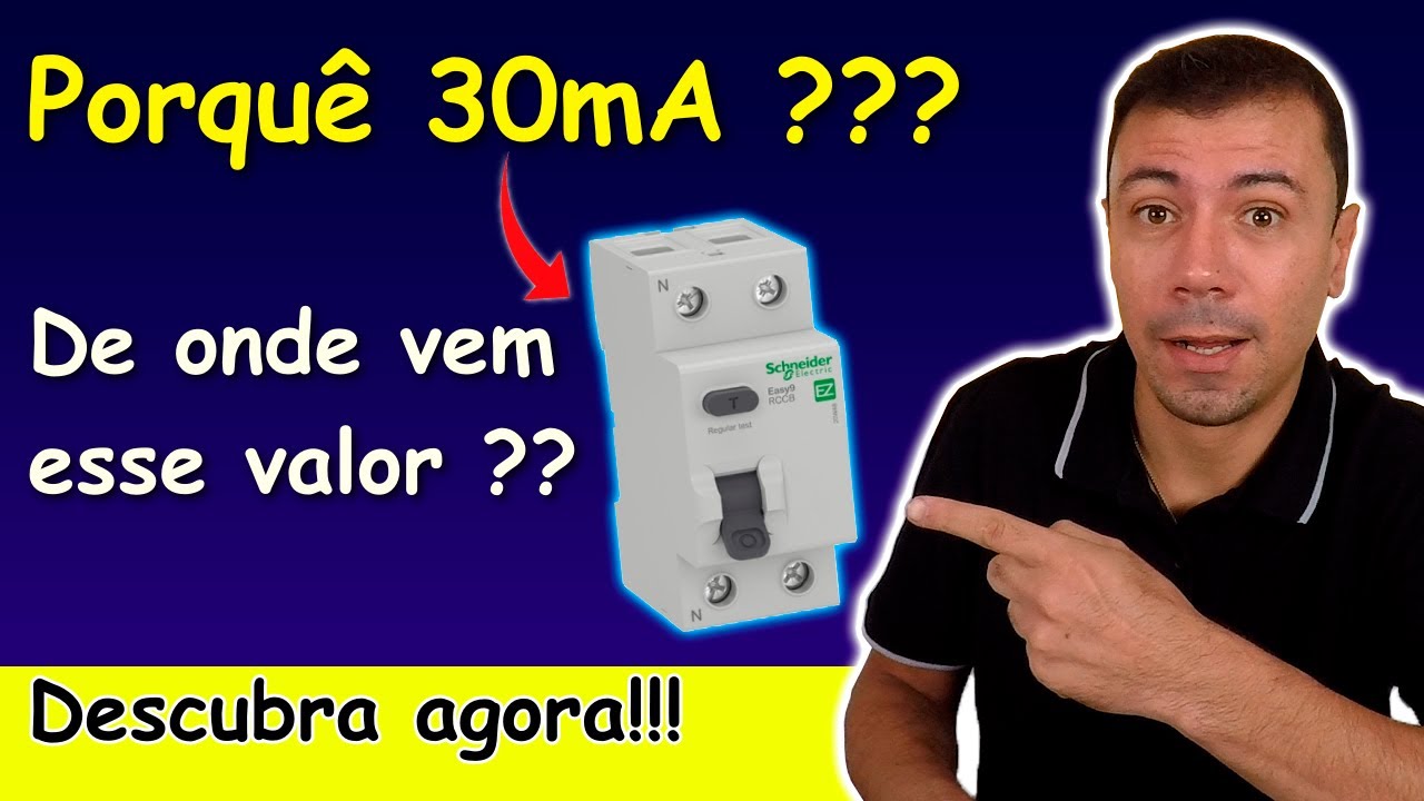 PORQUE USAR DR COM VALOR DE 30mA PARA A PROTEÇÃO DAS PESSOAS? (Descubra!!!)