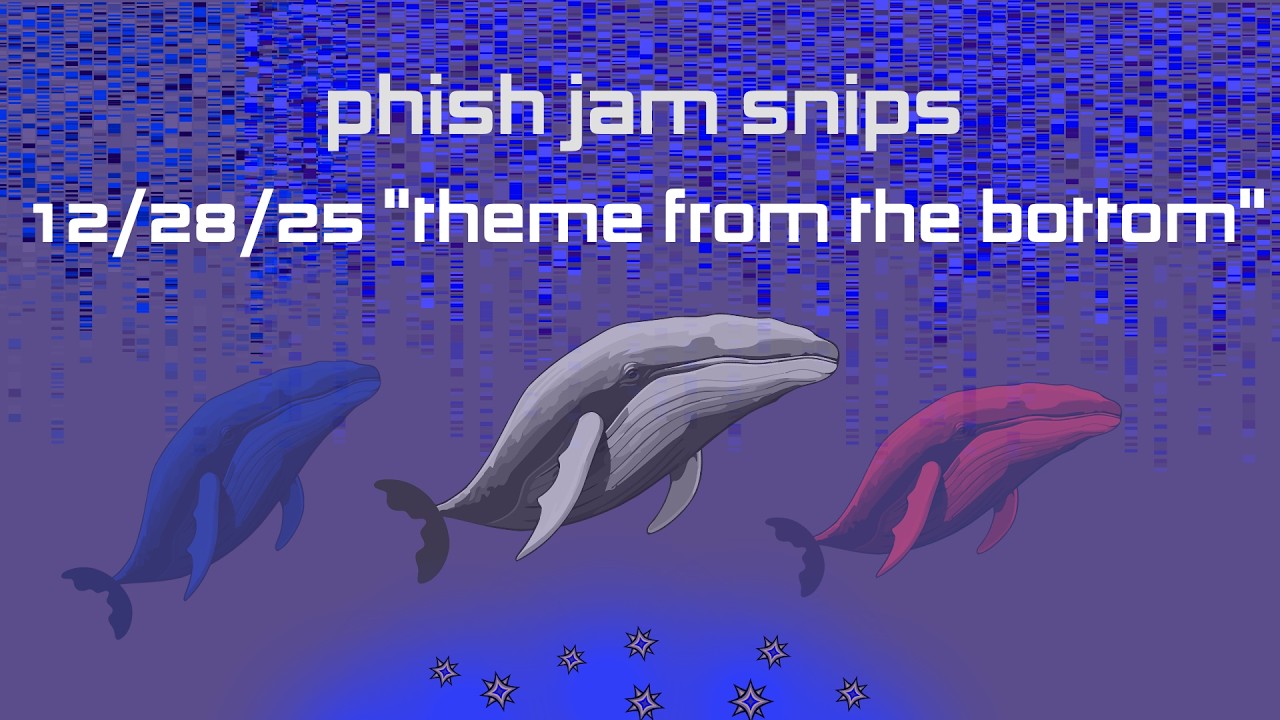 Phish Jam Snips - 12/28/25 “Theme From the Bottom