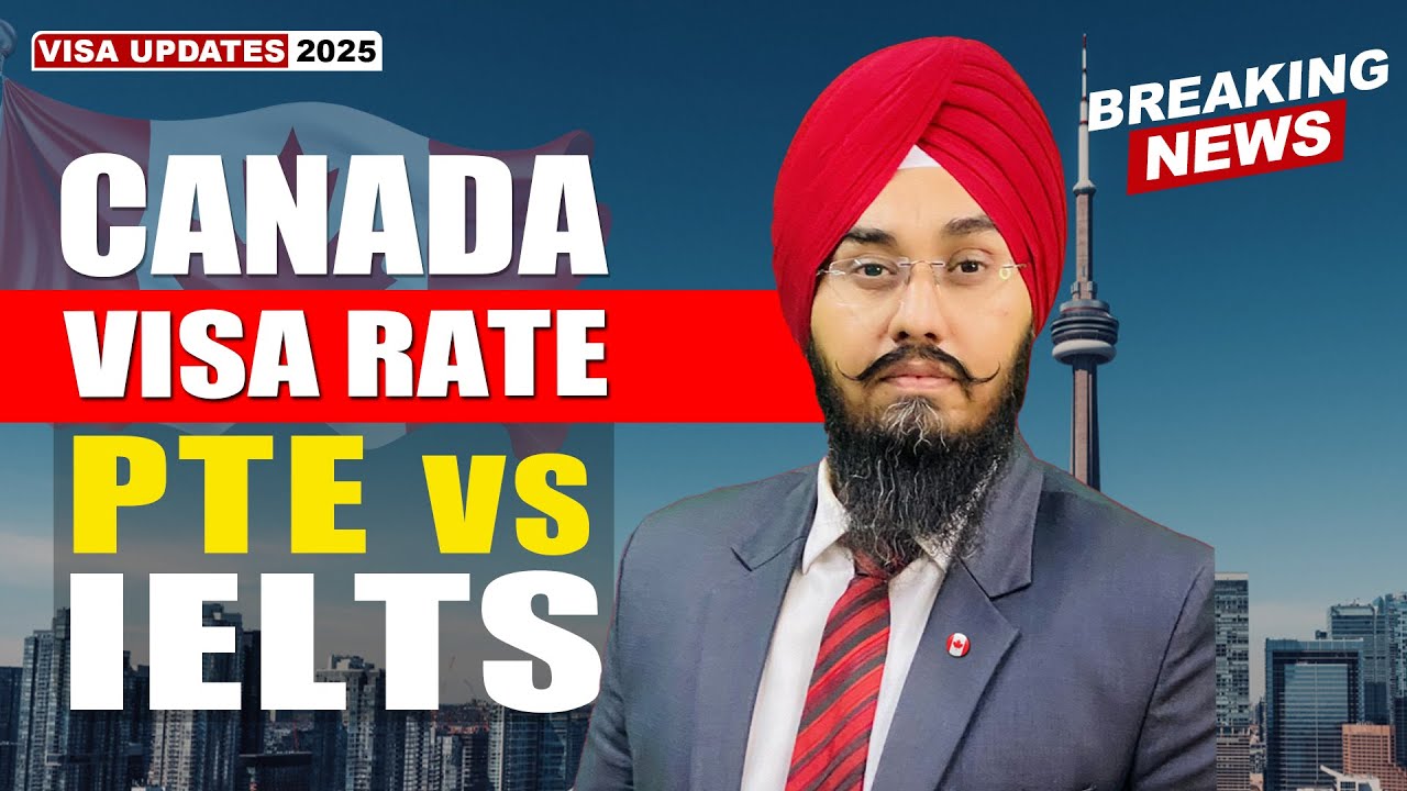 CANADA VISA RATE PTE vs IELTS | STUDY VISA UPDATES 2025 | USA CANADA UK