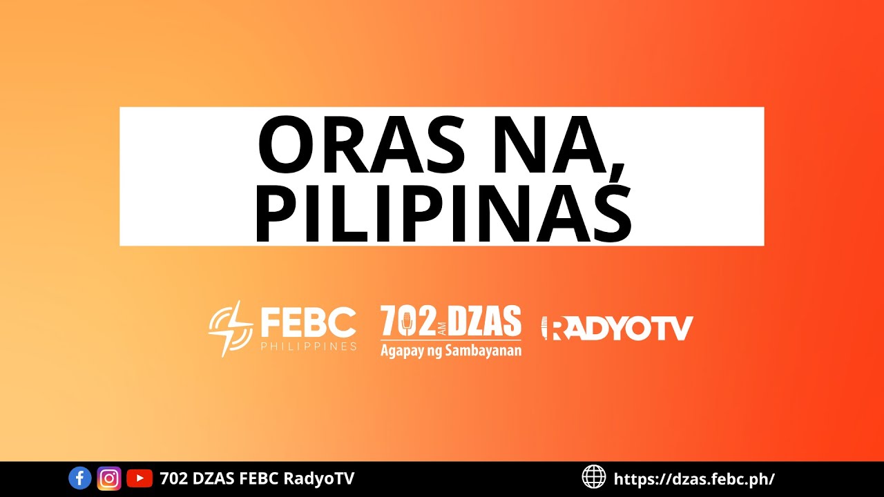 Oras Na Pilipinas | January 15, 2025