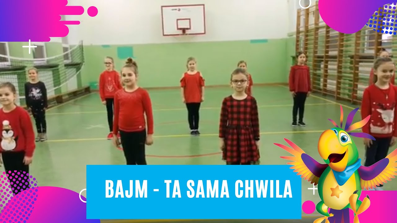 TAŃCZ I BAW SIĘ Z NAMI | Bajm - Ta sama chwila