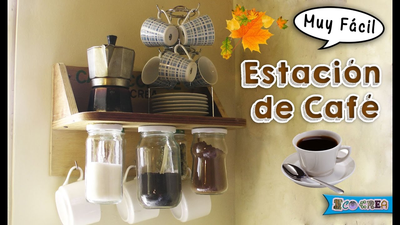 Estación de Café│Coffee Station│Cómo hacerlo