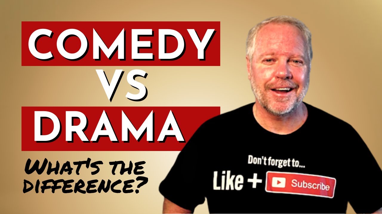 The Difference in Acting Between Comedy and Drama