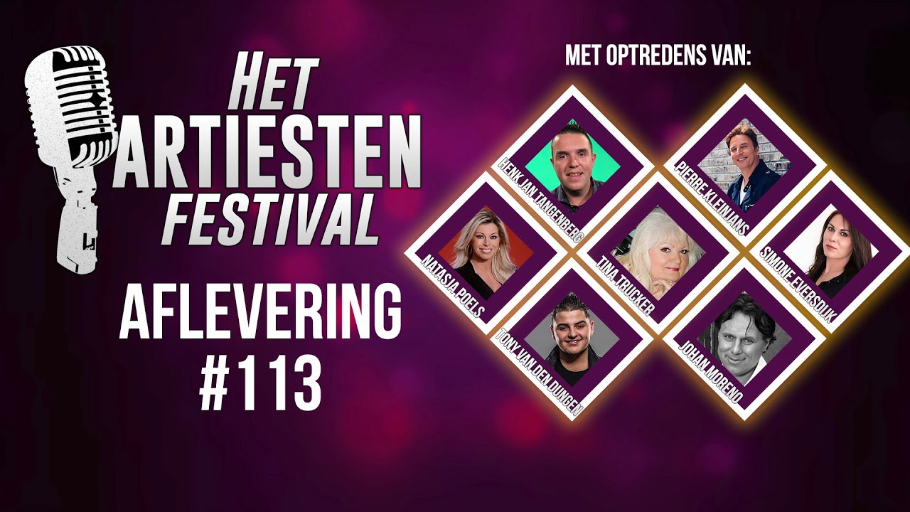 Het Artiesten Festival - Aflevering #113