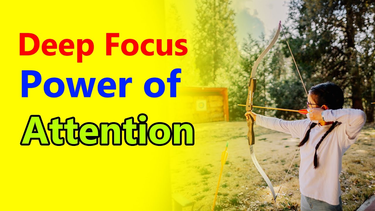 Deep Focus: Power of Attention - Pravrajika Divyanandaprana