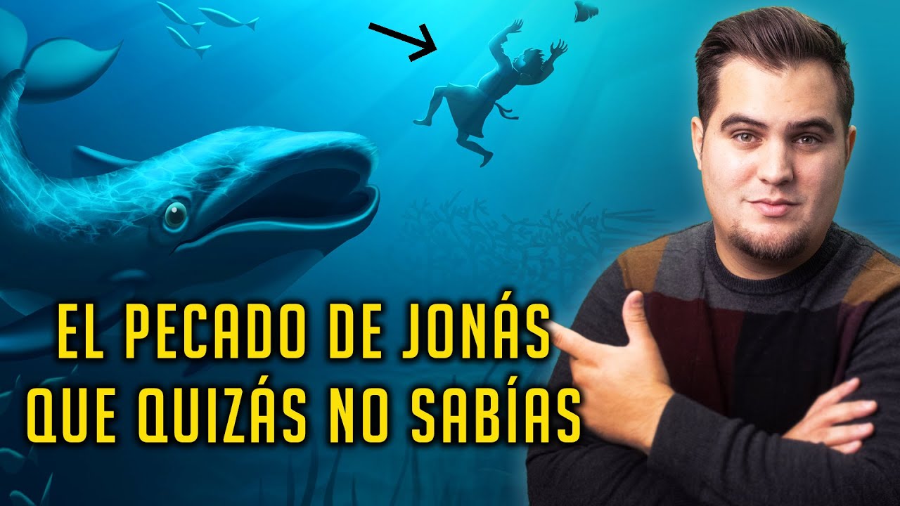 ¿Sabes cuál fue el mayor pecado de Jonás aparte de la desobediencia?