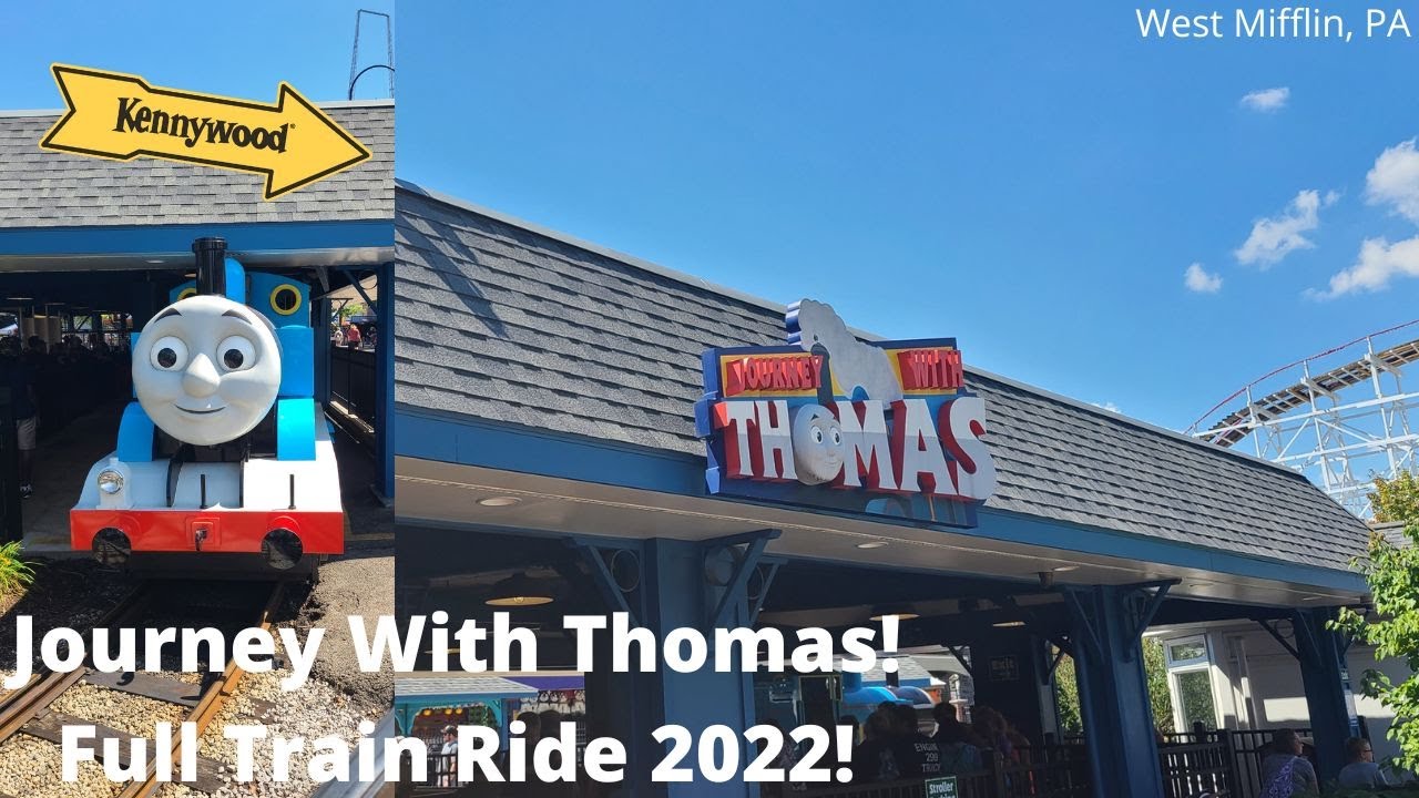 Journey With Thomas! Full Train Ride 2022! Kennywood Park! West Mifflin, PA