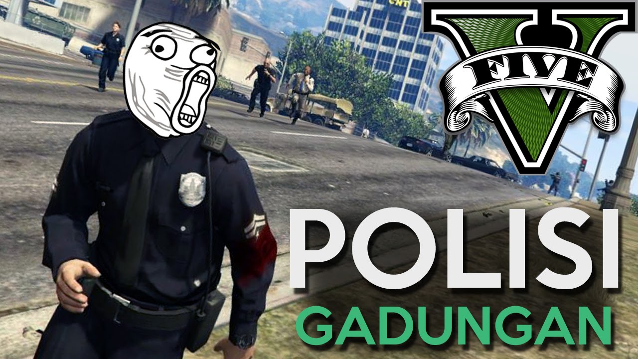 GTA 5 Mod - POLISI GADUNGAN !! - Momen Lucu GTA