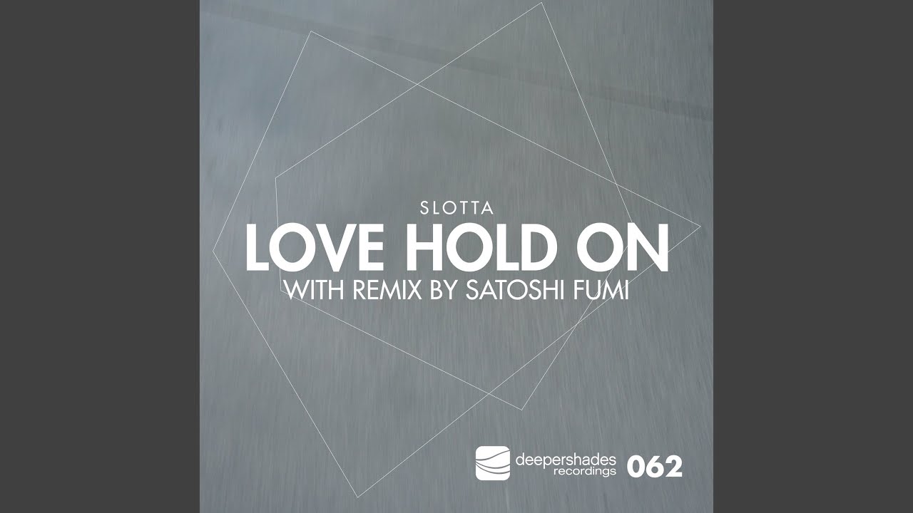 Love Hold On