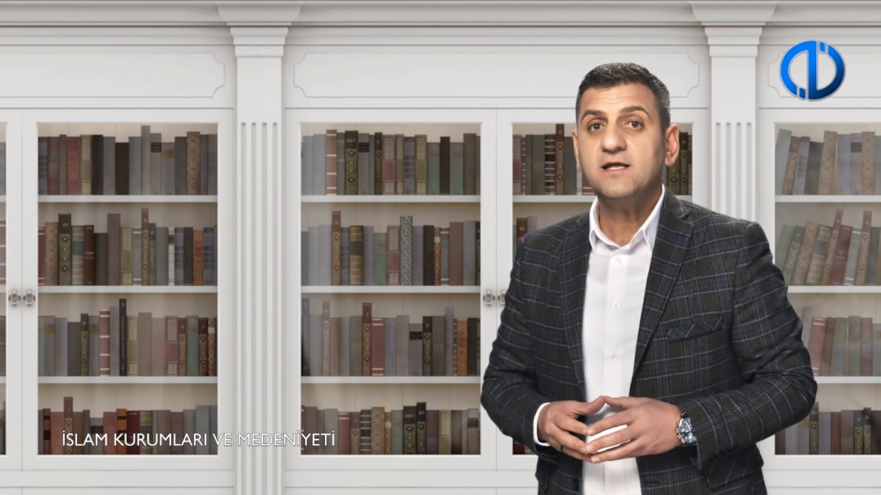 İSLAM KURUMLARI VE MEDENİYETİ - Ünite 1 Konu Anlatımı 1