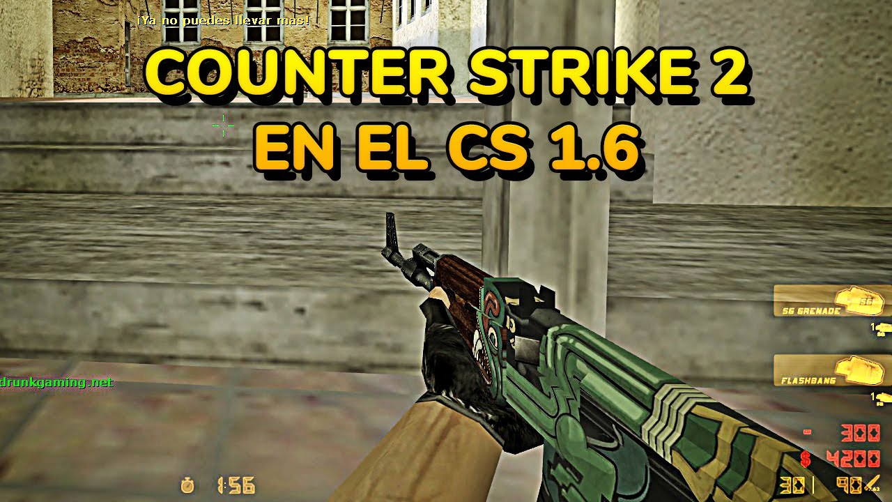 Counter-Strike 2 en el CS 1.6 !! IP: 162.248.89.4:27059