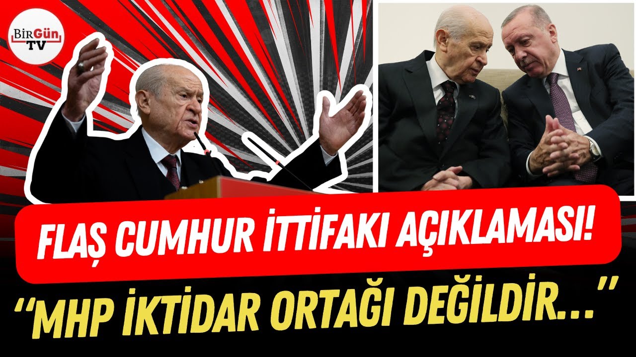 Bahçeli'den tartışma yaratacak Cumhur İttifakı açıklaması: 