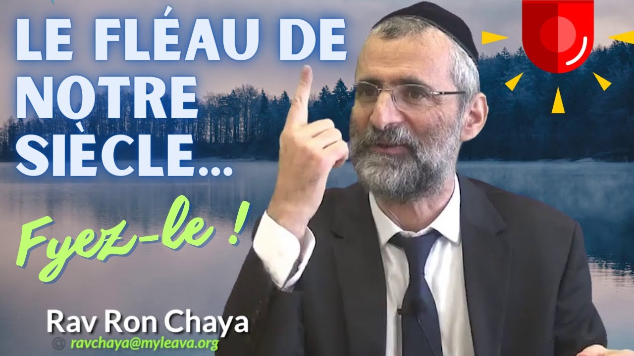 LE FLÉAU DE NOTRE SIÈCLE : FUYEZ-LE !