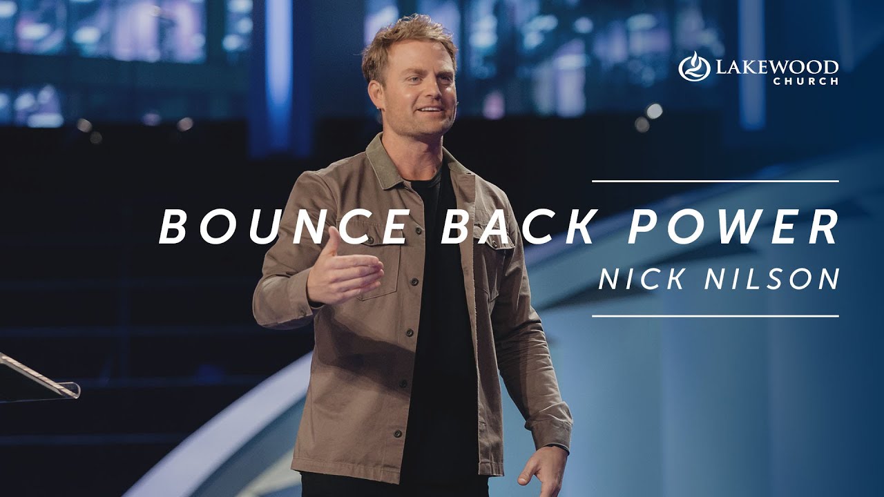 Bounce Back Power | Nick Nilson | 2019