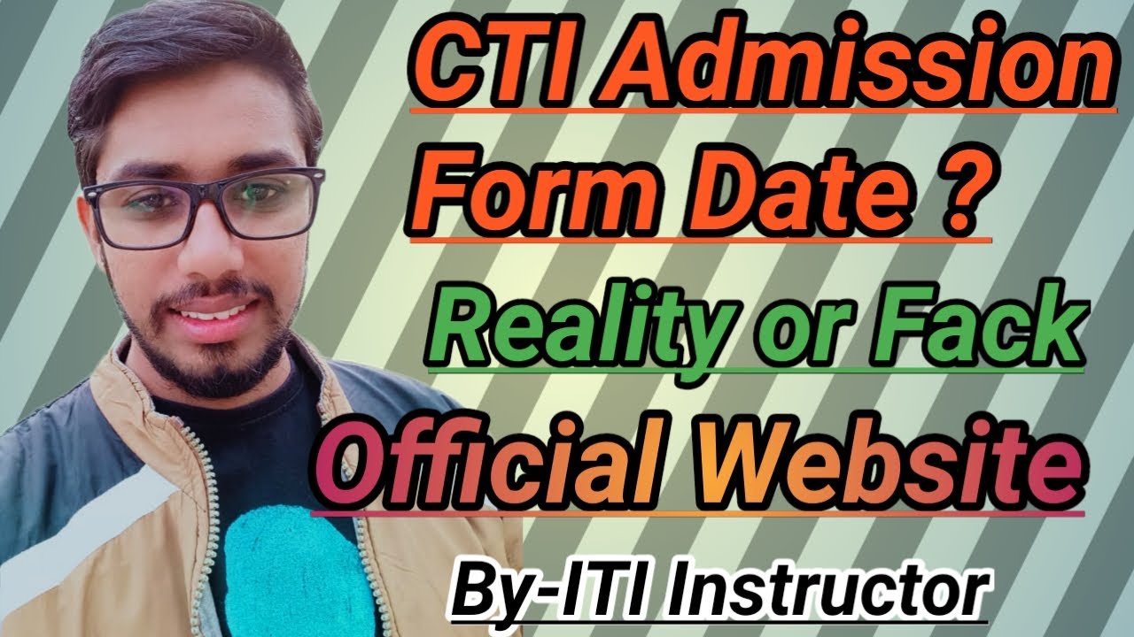 CTI Admission Form 2021 // CITs Admission Form // CTI Official Website // By ITI Instructor